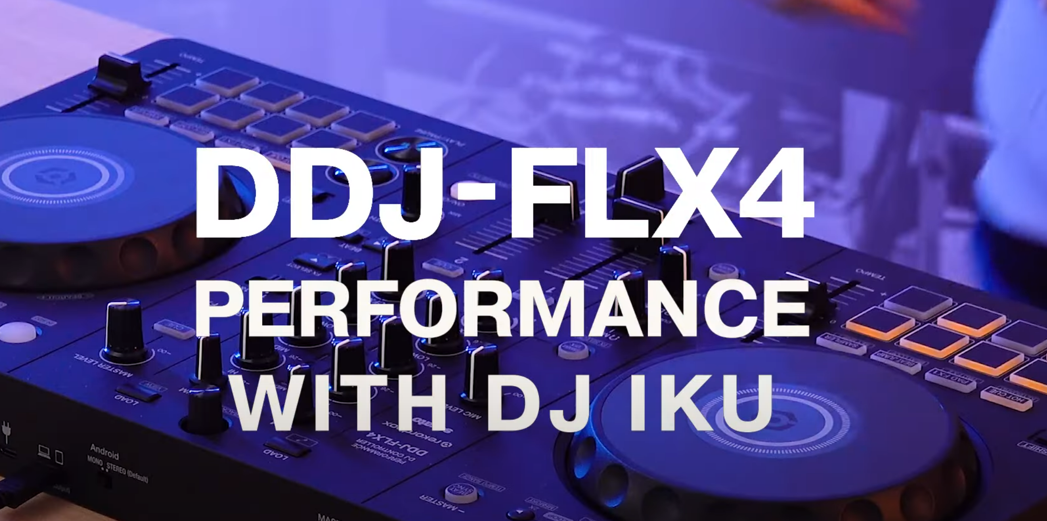 DDJ-FLX4 – Pioneer DJ Japan Store DDJ-FLX4 – Pioneer DJ Japan Store